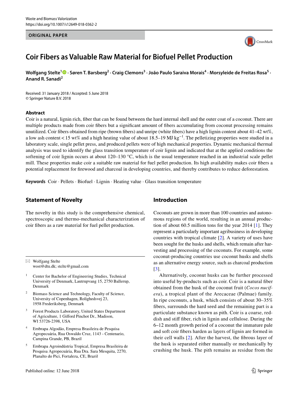 Coir Fibers As Valuable Raw Material for Biofuel Pellet Production