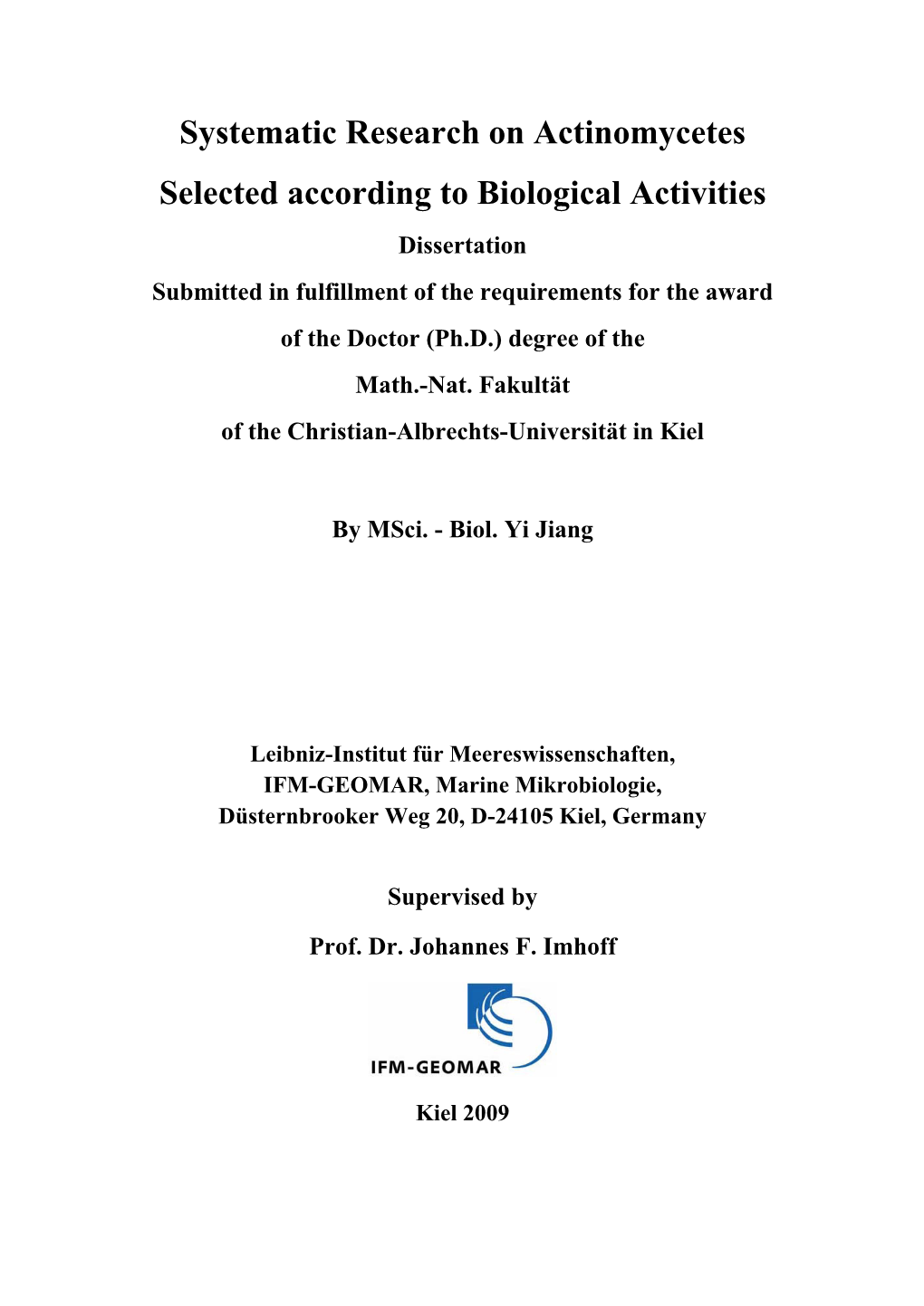 Systematic Research on Actinomycetes Selected According