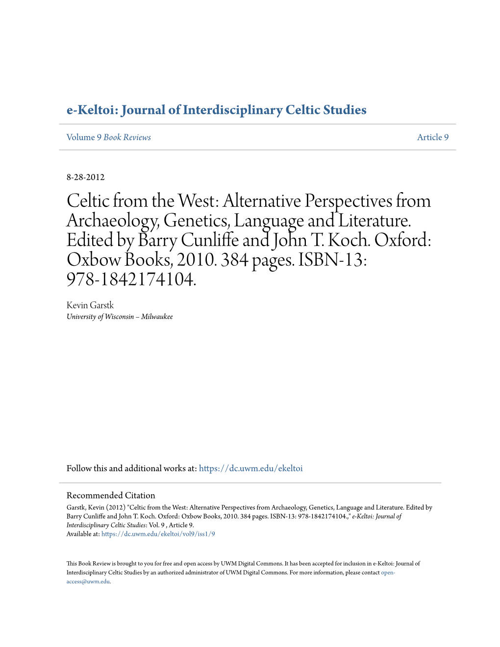 Celtic from the West: Alternative Perspectives from Archaeology, Genetics, Language and Literature