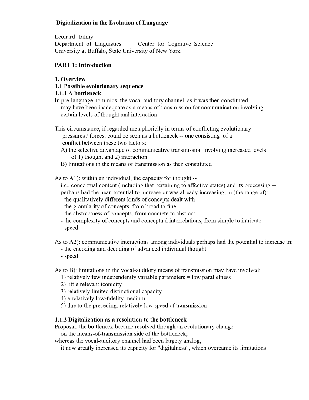 Digitalization in the Evolution of Language Leonard Talmy Department of Linguistics Center for Cognitive Science University at B