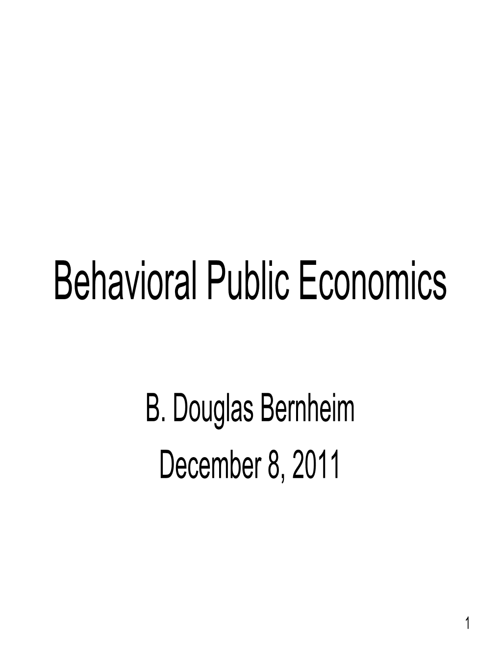 Behavioral Public Economics