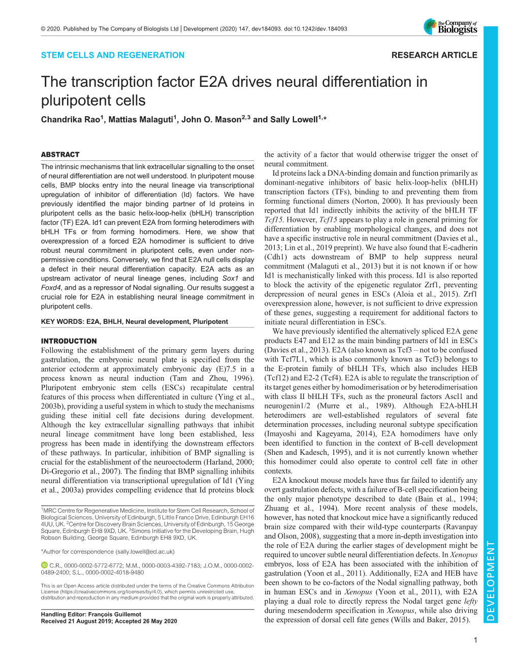 The Transcription Factor E2A Drives Neural Differentiation in Pluripotent Cells Chandrika Rao1, Mattias Malaguti1, John O