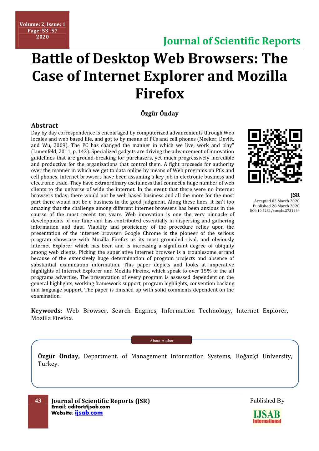 The Case of Internet Explorer and Mozilla Firefox
