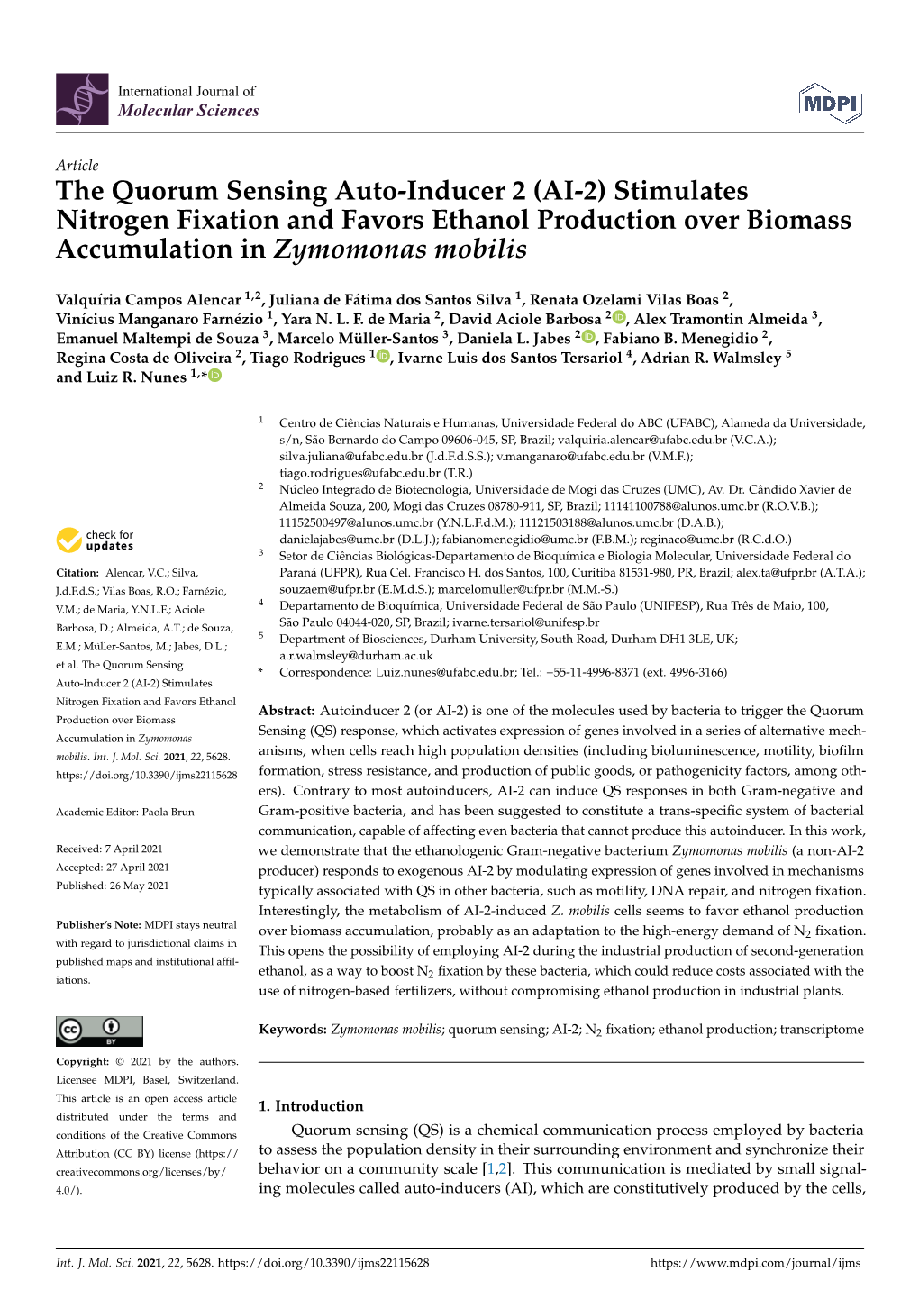 The Quorum Sensing Auto-Inducer 2 (AI-2) Stimulates Nitrogen Fixation and Favors Ethanol Production Over Biomass Accumulation in Zymomonas Mobilis