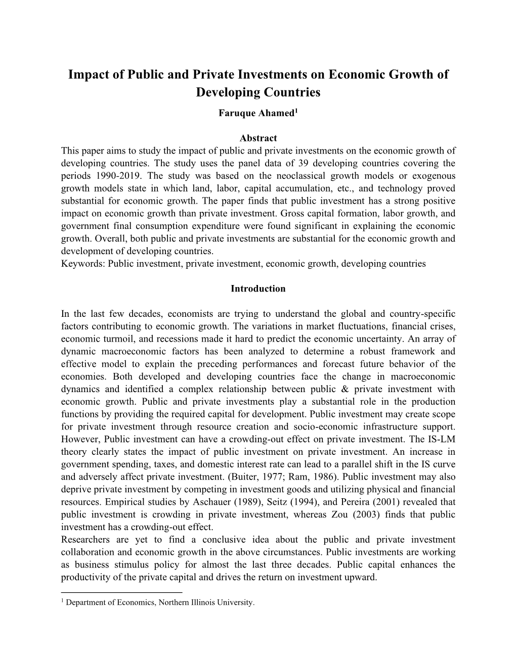 Impact of Public and Private Investments on Economic Growth of Developing Countries Faruque Ahamed1