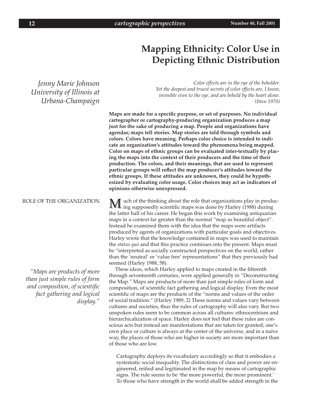 Mapping Ethnicity: Color Use in Depicting Ethnic Distribution