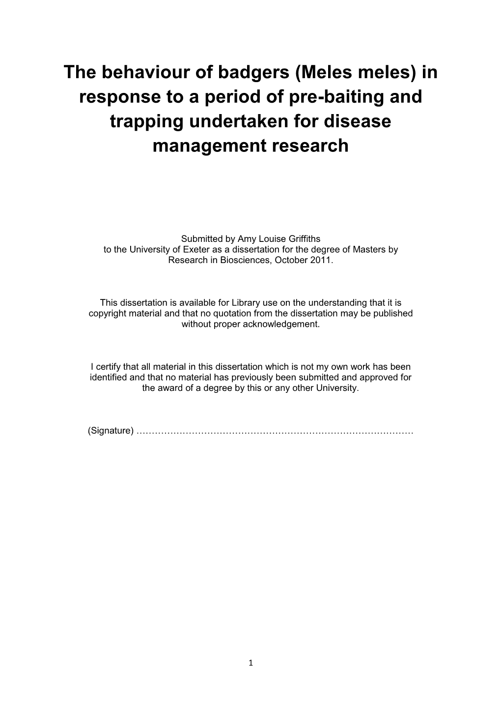 The Behaviour of Badgers (Meles Meles) in Response to a Period of Pre-Baiting and Trapping Undertaken for Disease Management Research