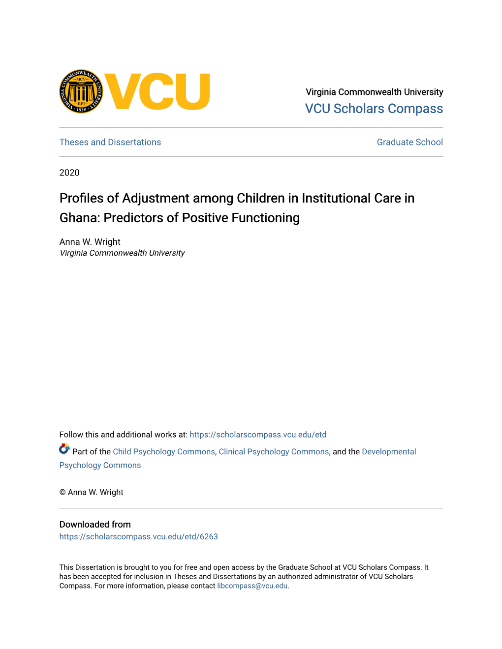 Profiles of Adjustment Among Children in Institutional Care in Ghana: Predictors of Positive Functioning