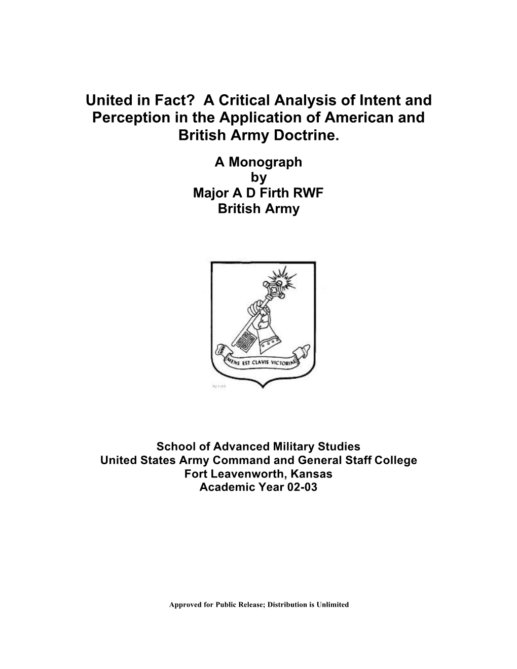 United in Fact? a Critical Analysis of Intent and Perception in the Application of American and British Army Doctrine