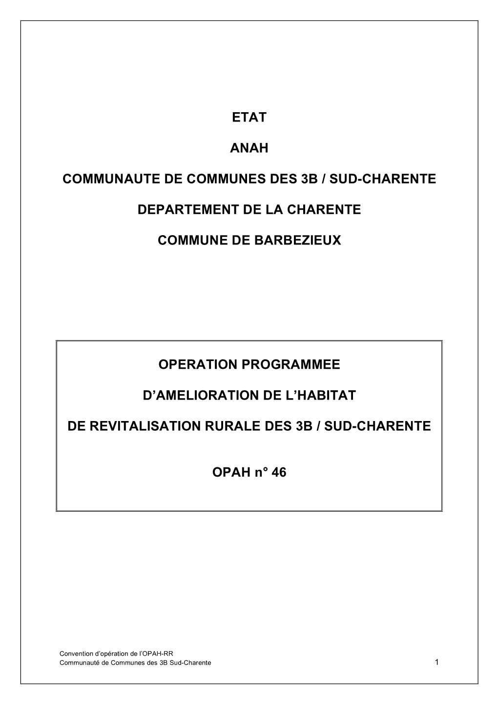 Etat Anah Communaute De Communes Des 3B / Sud