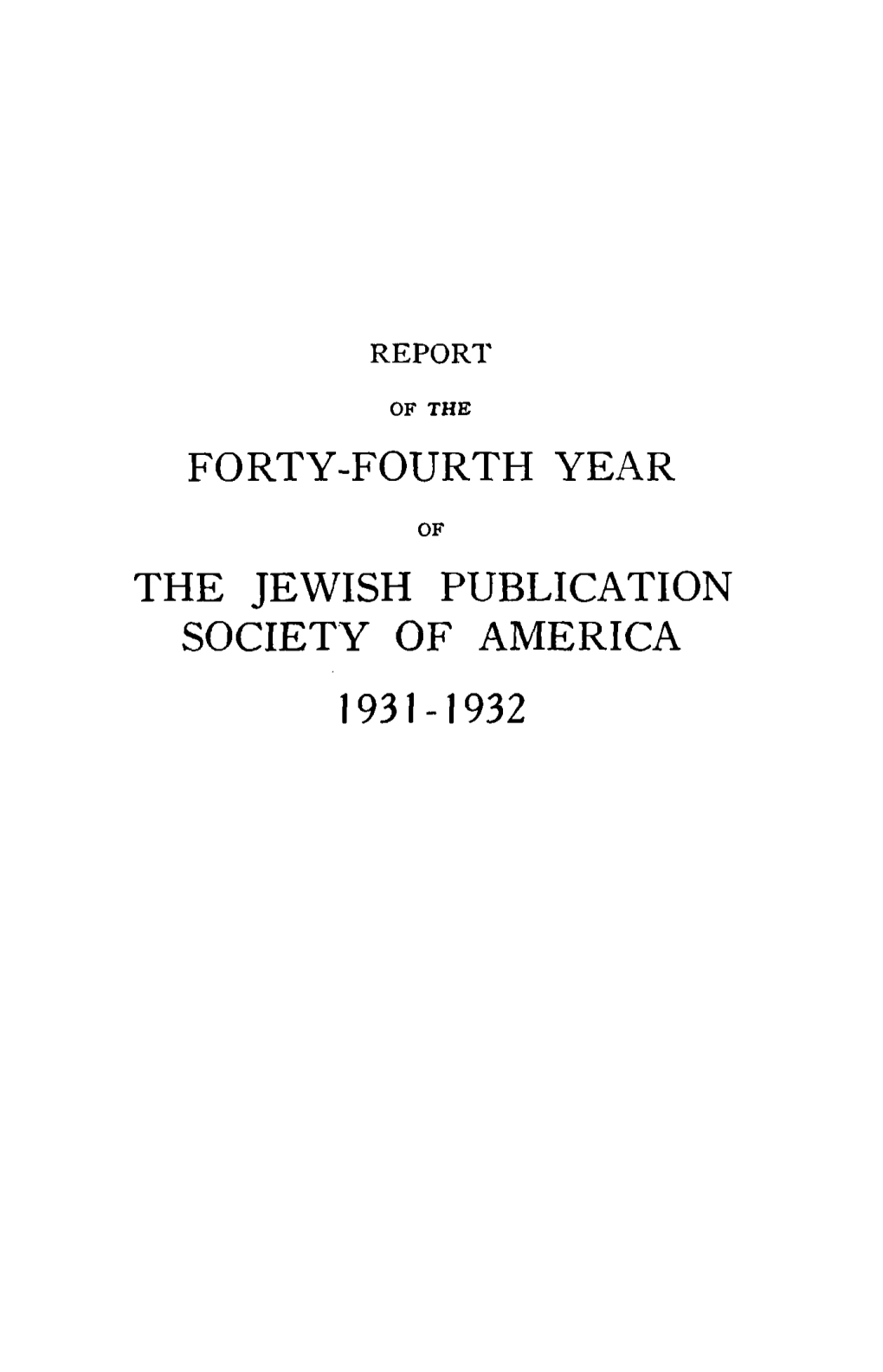 Report of the Jewish Publication Society of America (1932-1933)