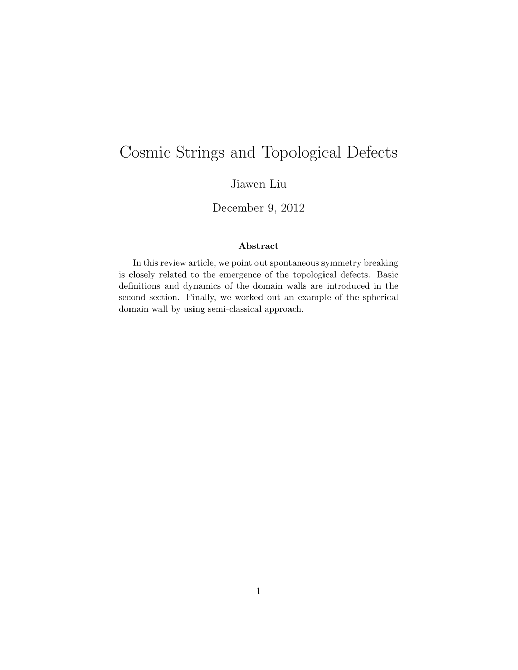 Cosmic Strings and Topological Defects