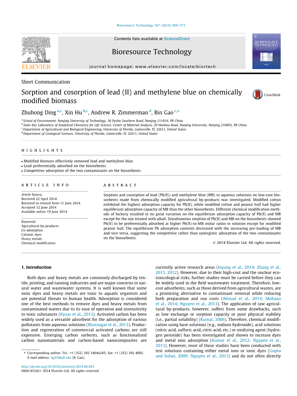 Sorption and Cosorption of Lead (II) and Methylene Blue on Chemically Modiﬁed Biomass ⇑ Zhuhong Ding A,C, Xin Hu B,C, Andrew R