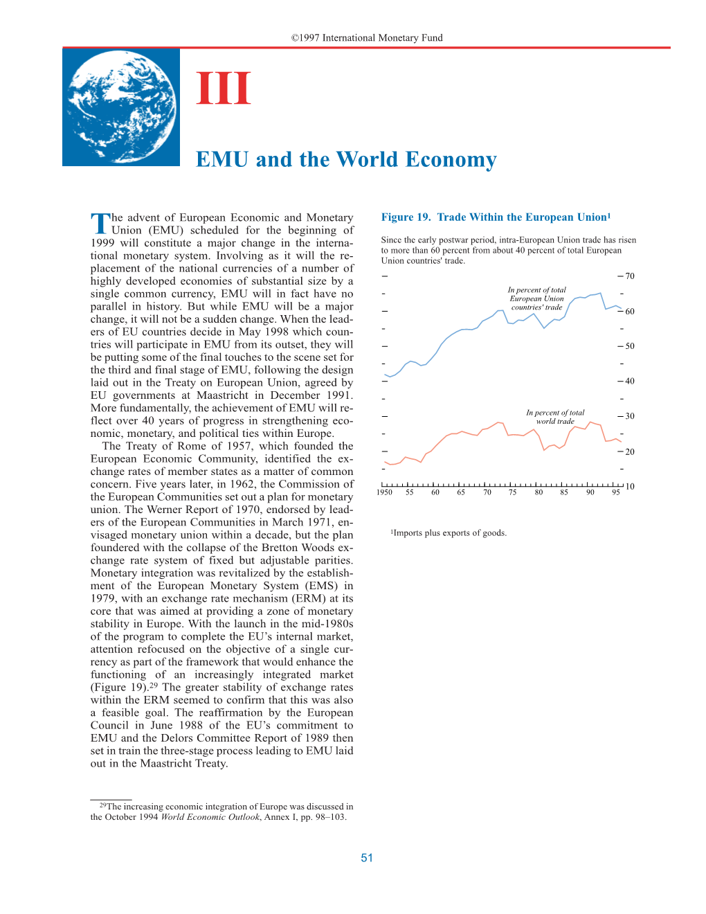 EMU and the World Economy