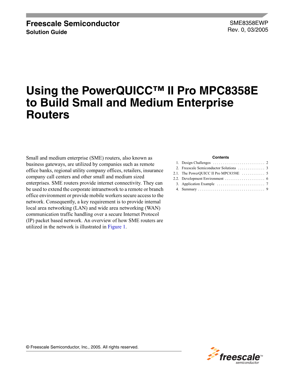 Using the Powerquicc™ II Pro MPC8358E to Build Small and Medium Enterprise Routers