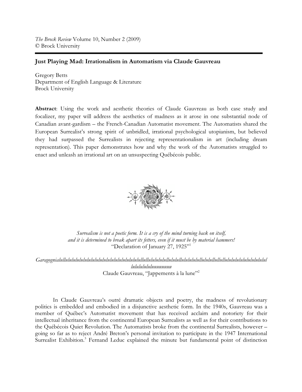 Just Playing Mad: Irrationalism in Automatism Via Claude Gauvreau