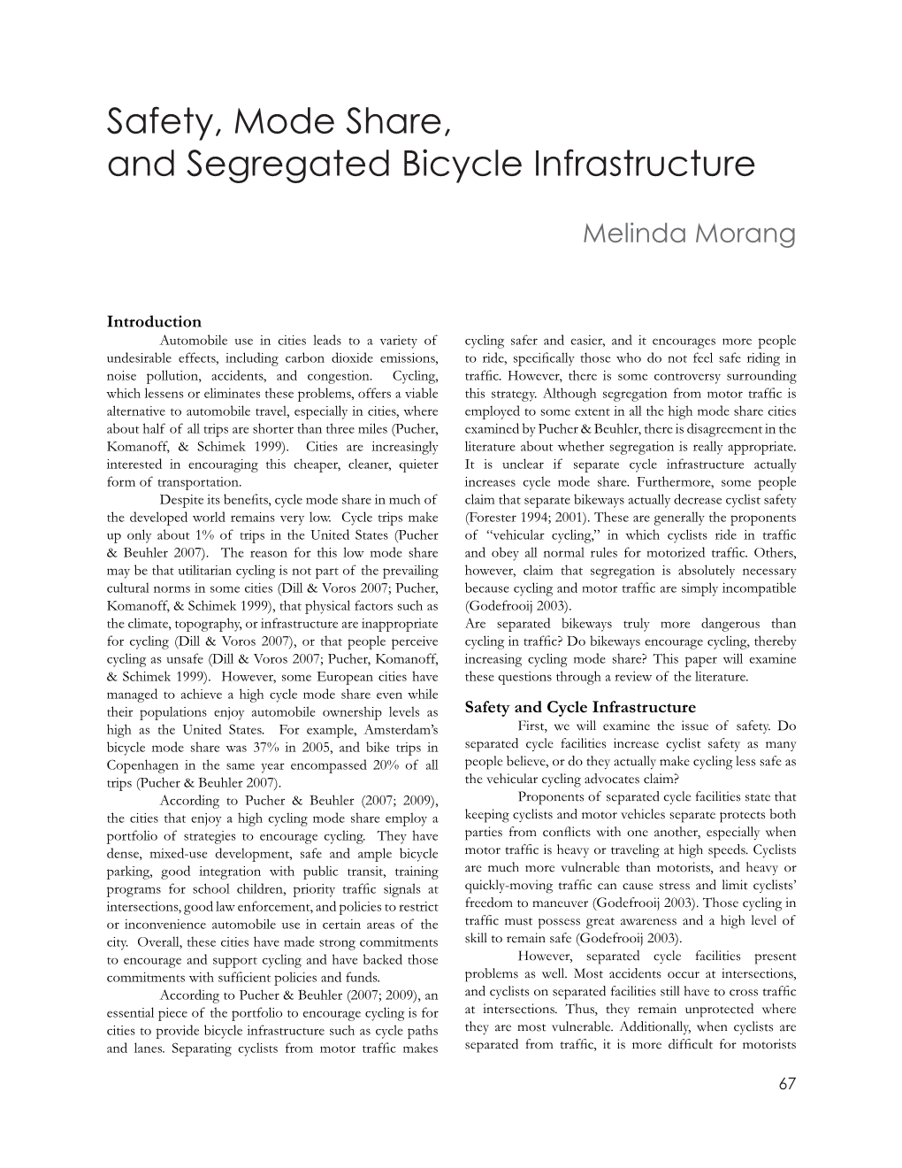 Safety, Mode Share, and Segregated Bicycle Infrastructure