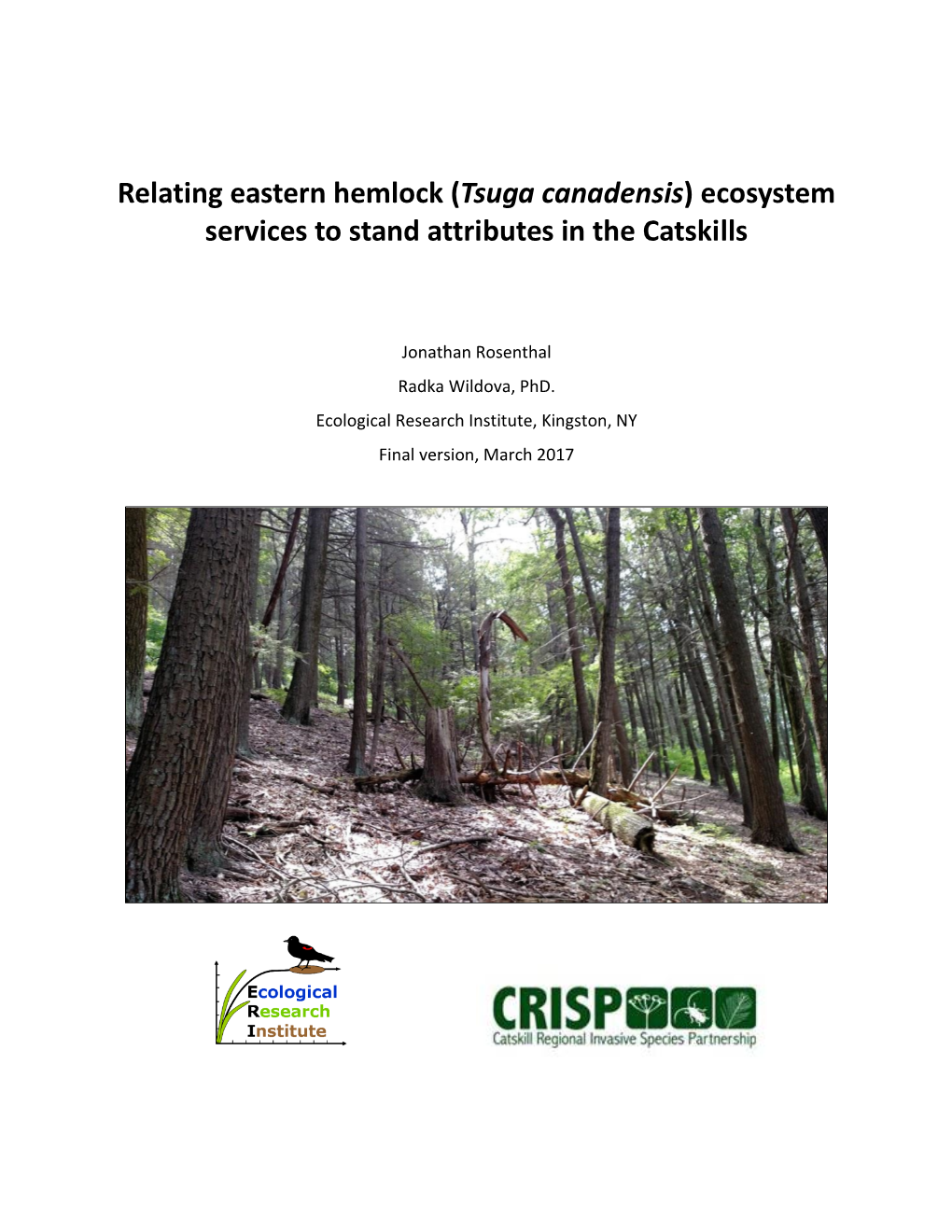 Relating Eastern Hemlock (Tsuga Canadensis) Ecosystem Services to Stand Attributes in the Catskills