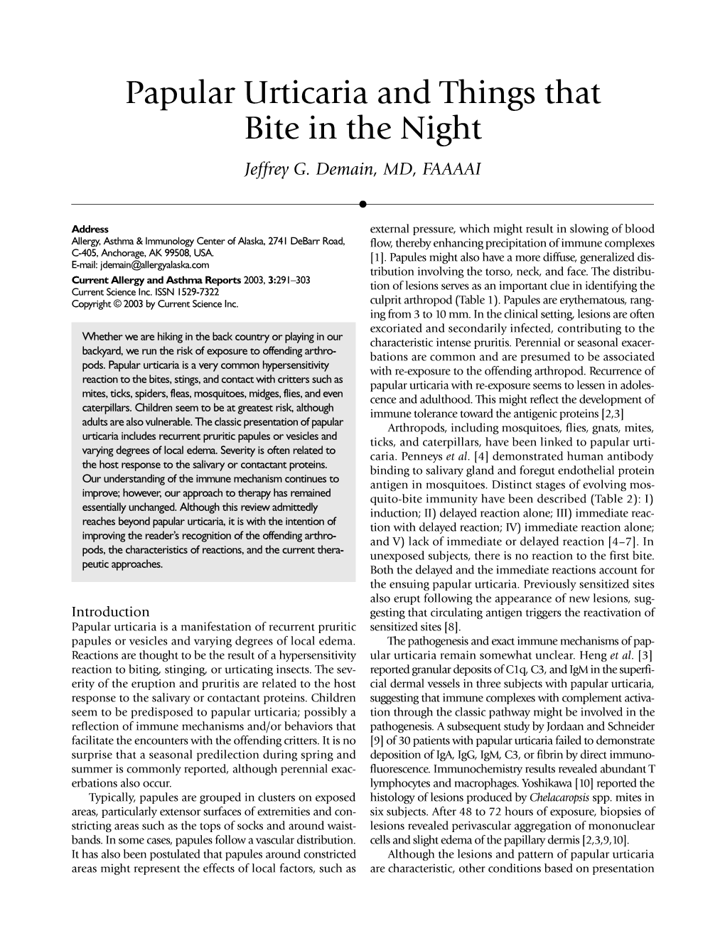 Papular Urticaria and Things That Bite in the Night Jeffrey G