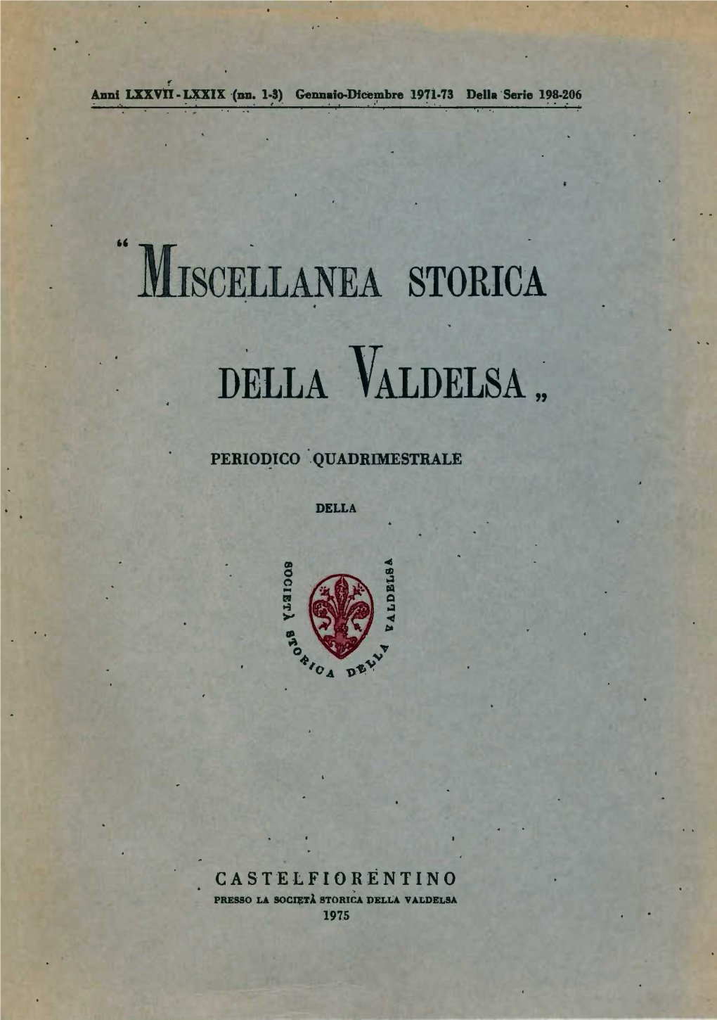 Miscellanea Storica Della Valdelsa "