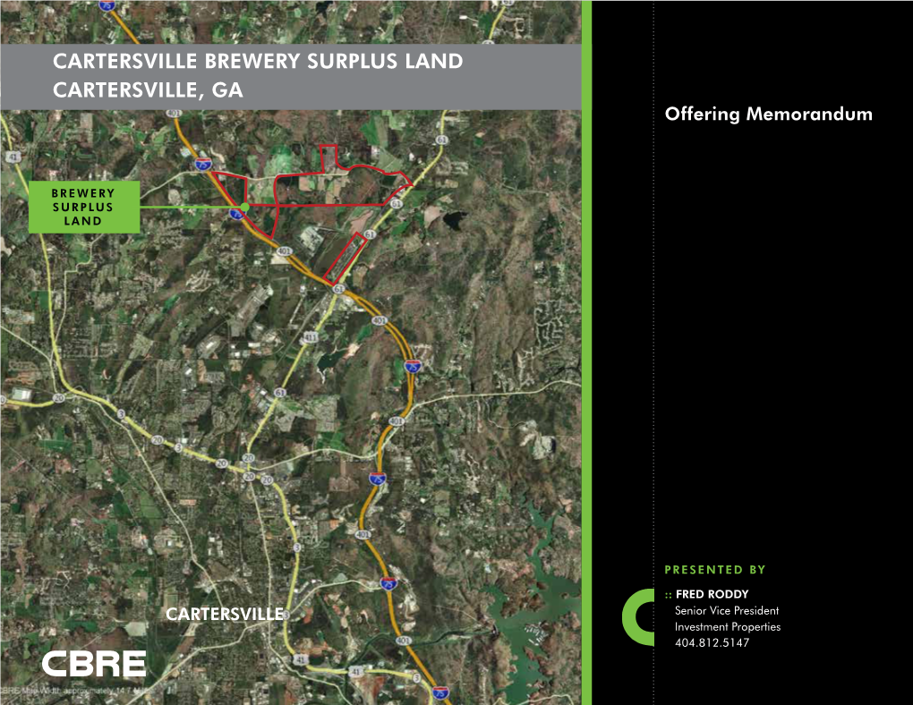 Cartersville Brewery Surplus Land Cartersville, GA Offering Memorandum