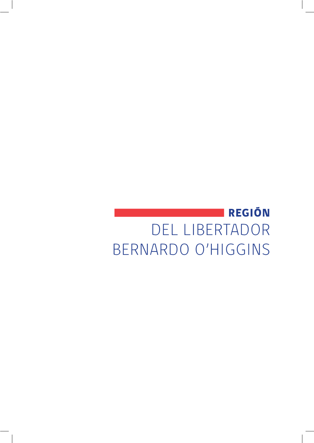 Del Libertador Bernardo O'higgins