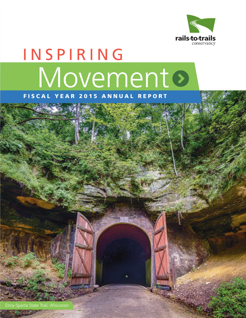 INSPIRING Movement FISCAL YEAR 2015 ANNUAL REPORT
