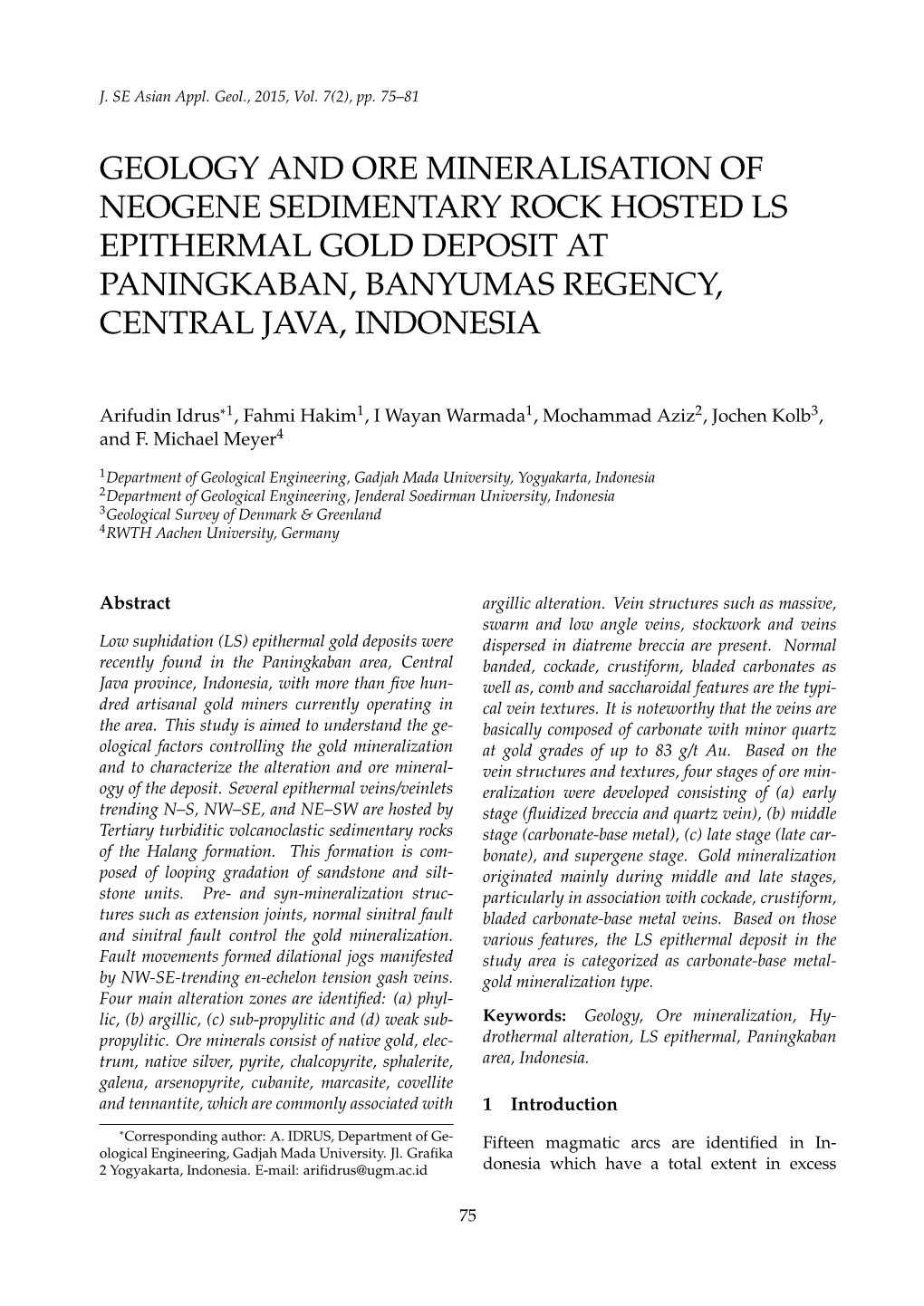 Geology and Ore Mineralisation of Neogene Sedimentary Rock Hosted Ls Epithermal Gold Deposit at Paningkaban, Banyumas Regency, Central Java, Indonesia