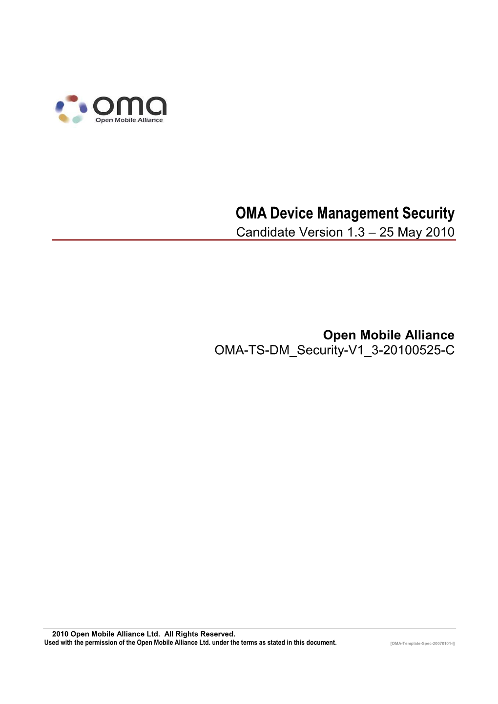 OMA Device Management Security Candidate Version 1.3 – 25 May 2010