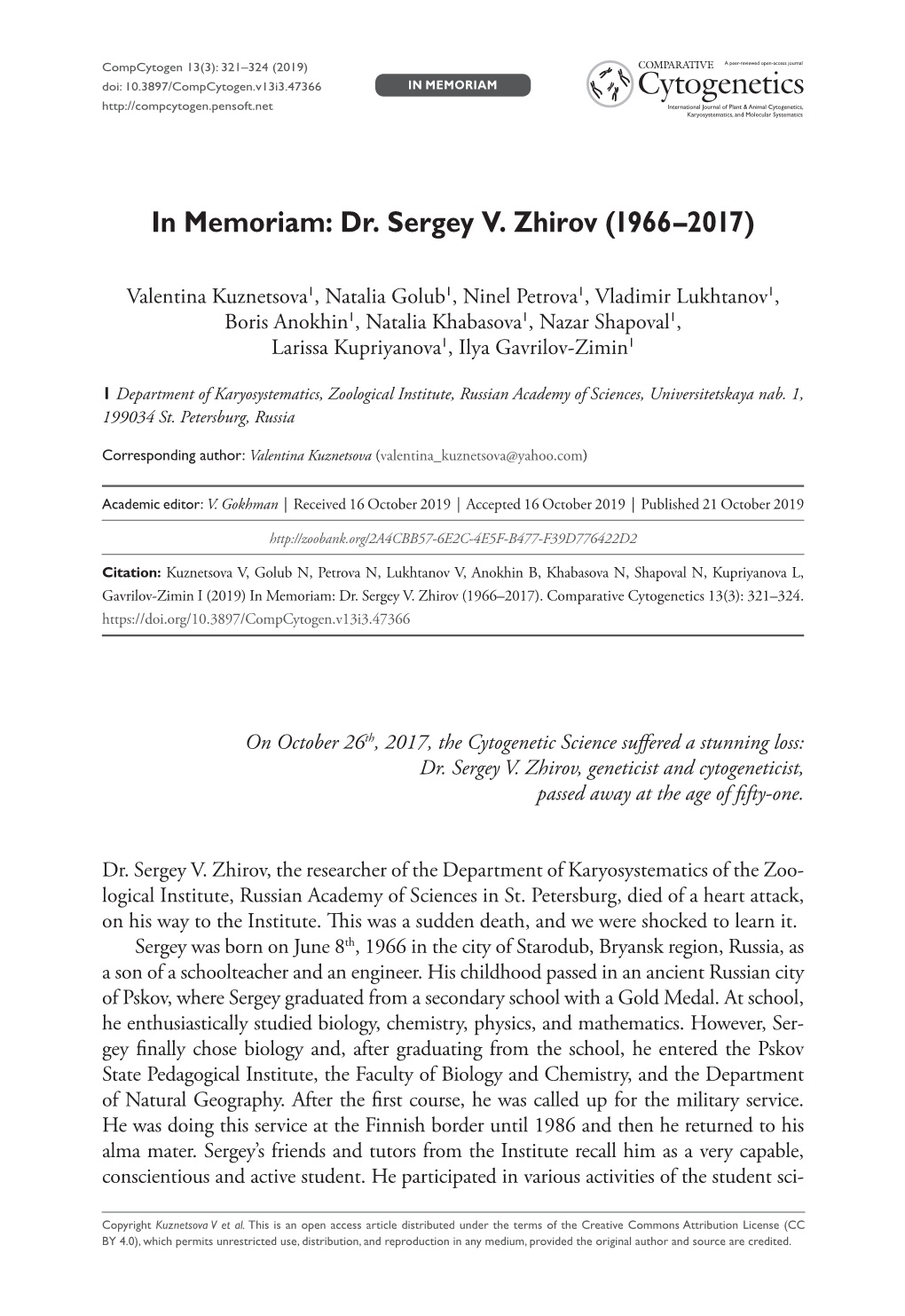 ﻿In Memoriam: Dr. Sergey V. Zhirov (1966–2017)