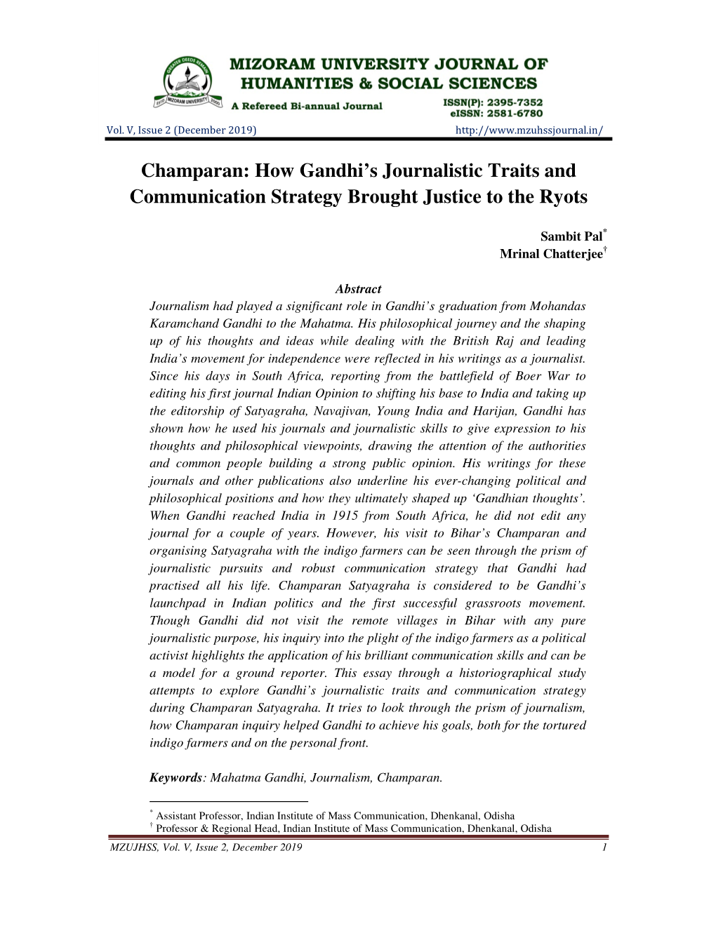 Champaran: How Gandhi's Journalistic Traits And