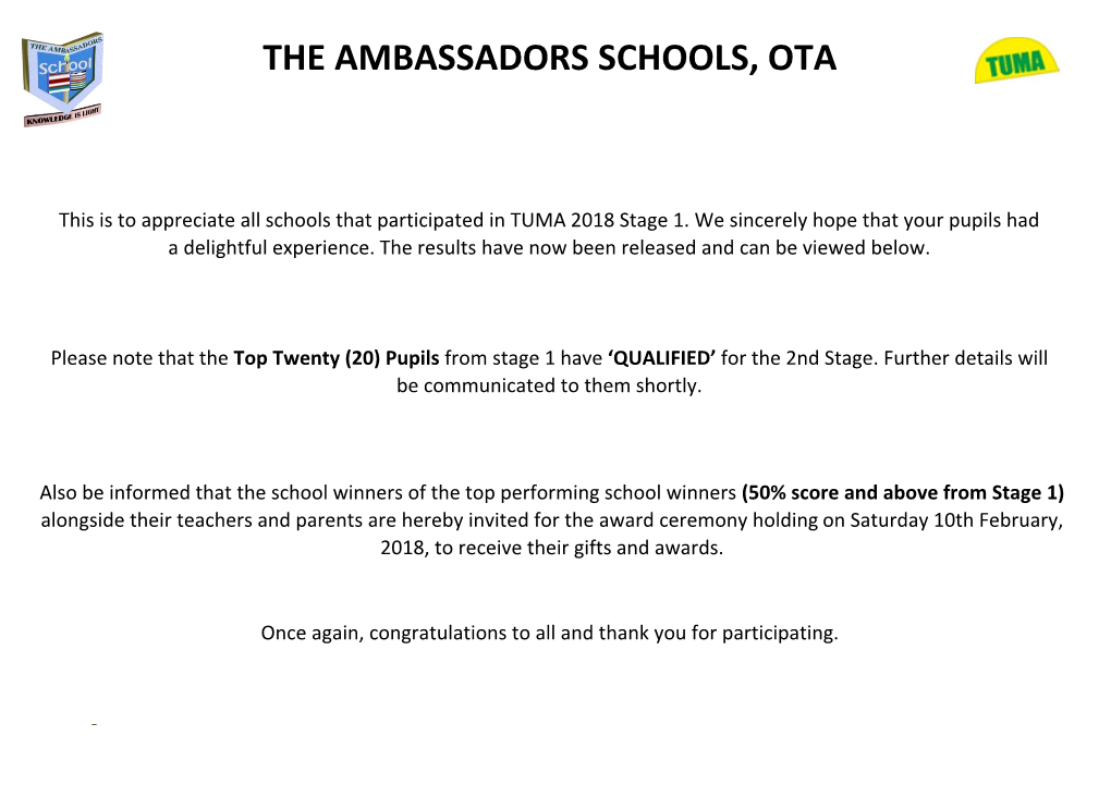 The Ambassadors Schools, Ota
