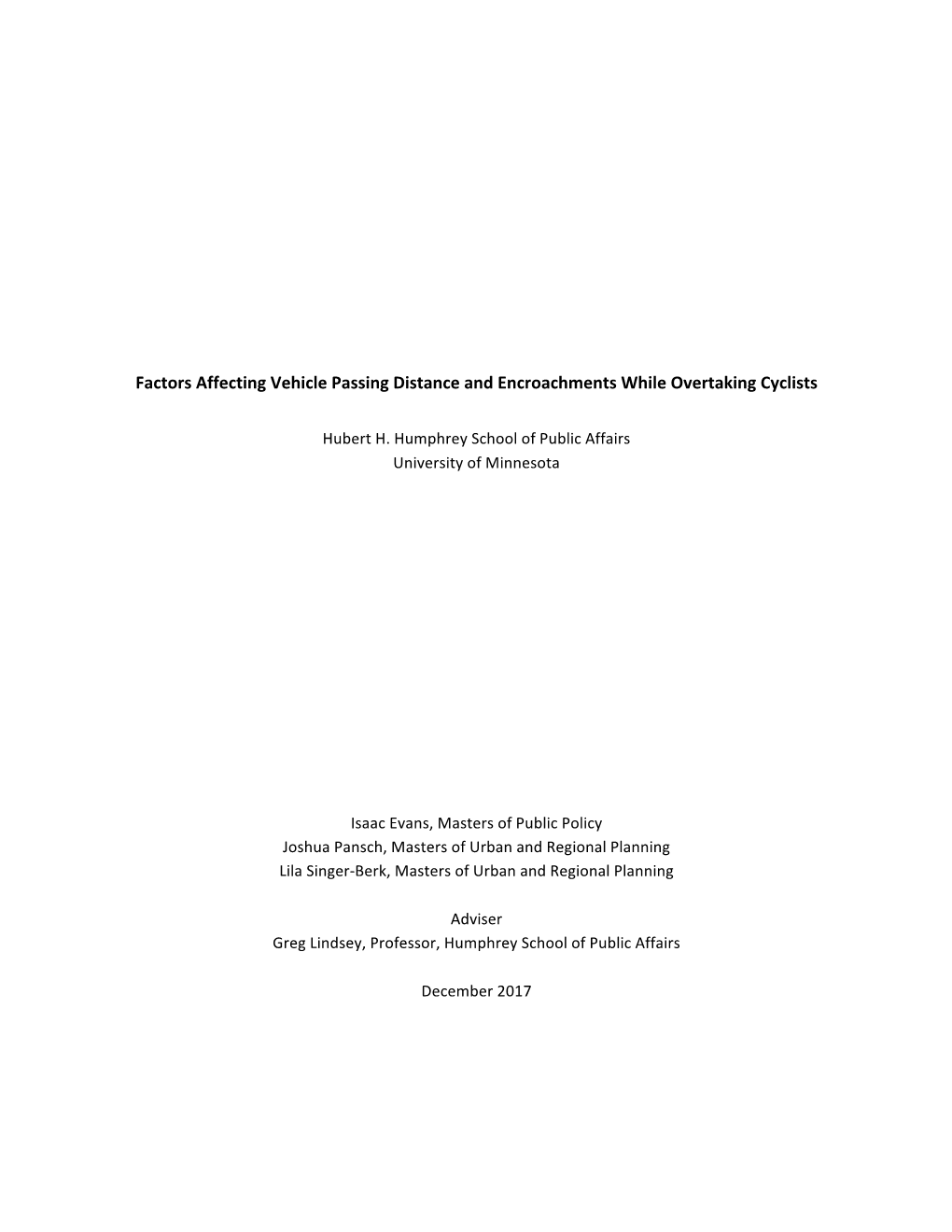 Factors Affecting Vehicle Passing Distance and Encroachments While Overtaking Cyclists