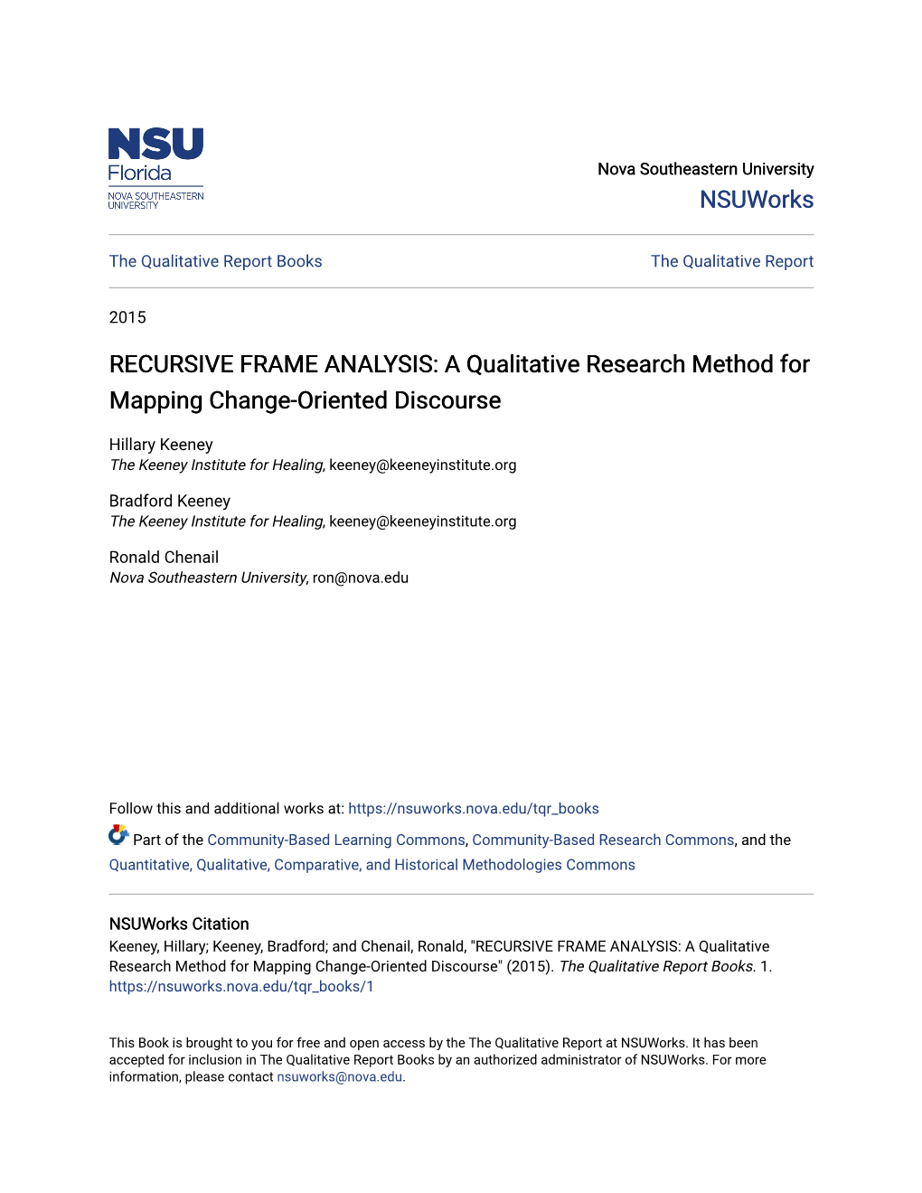 RECURSIVE FRAME ANALYSIS: a Qualitative Research Method for Mapping Change-Oriented Discourse
