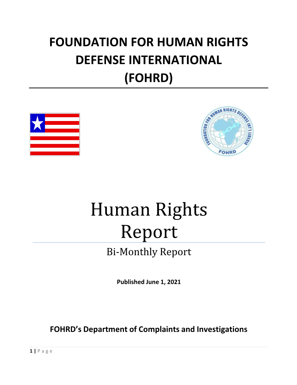 Human Rights Report Bi-Monthly Report