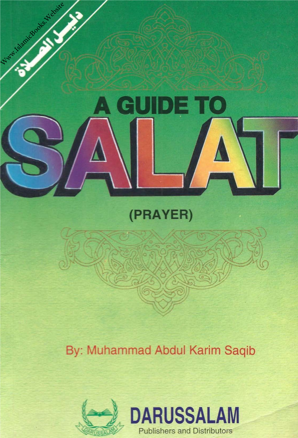 Salat (Prayer) - Riyadh P., 14X21cm ISBN: 9960-717-17-8 1- Prayer I .Title 252.3