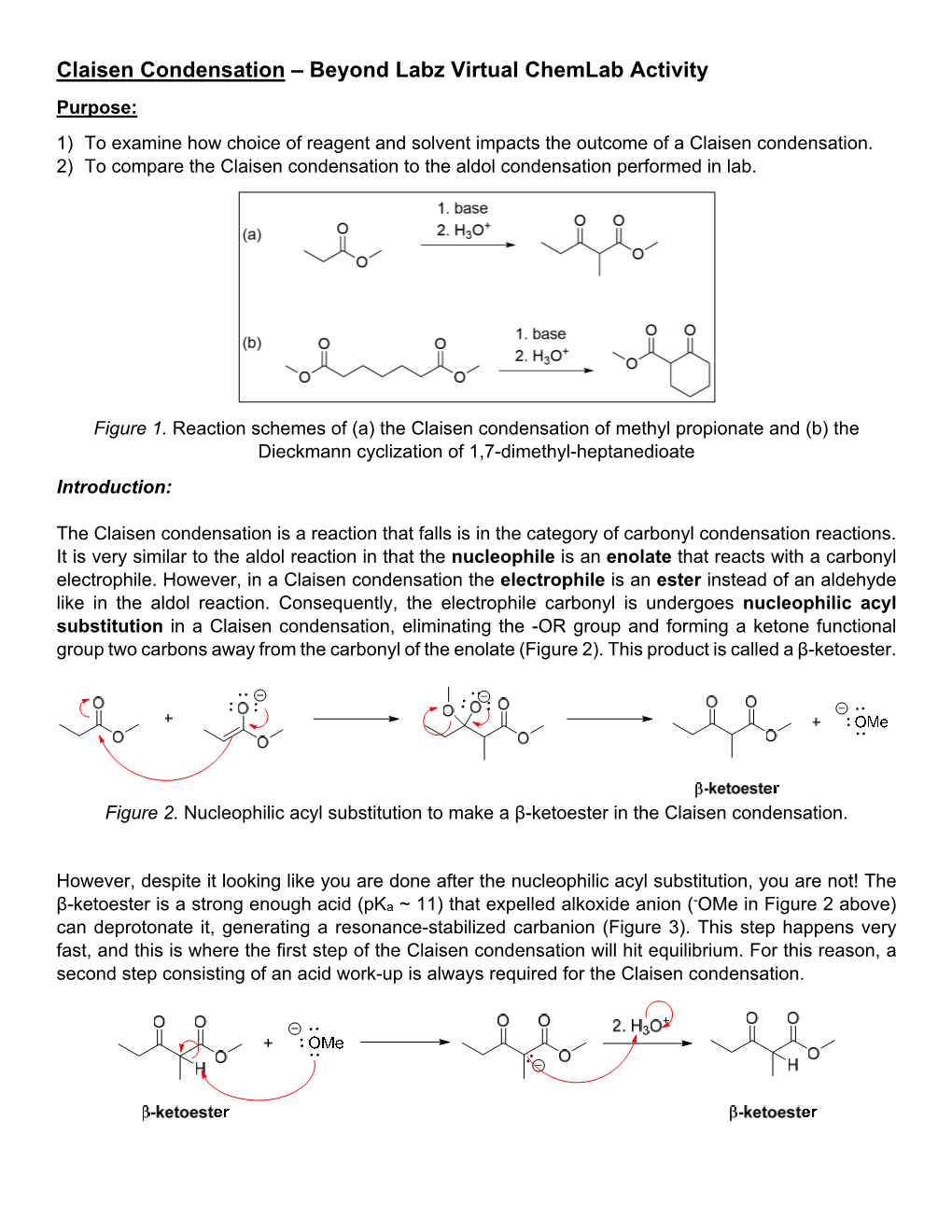 Claisen Condensation – Beyond Labz Virtual Chemlab Activity Purpose: 1) to Examine How Choice of Reagent and Solvent Impacts the Outcome of a Claisen Condensation