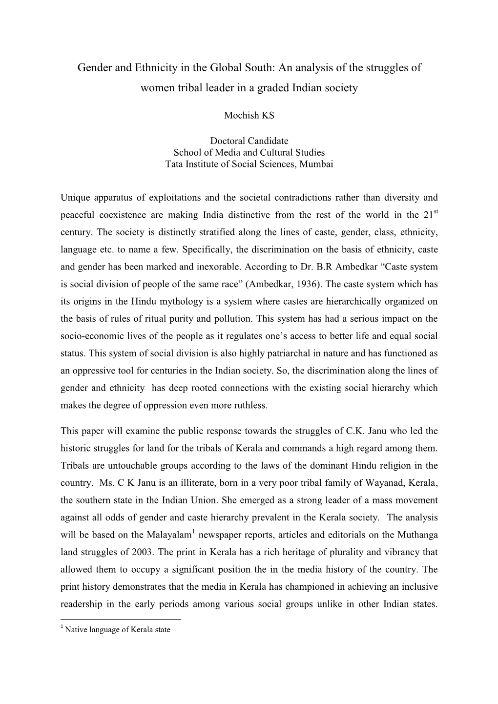 Gender and Ethnicity in the Global South: an Analysis of the Struggles of Women Tribal Leader in a Graded Indian Society