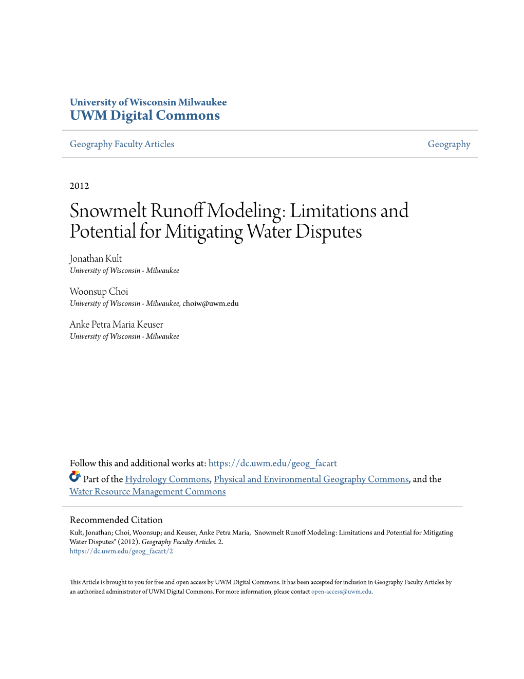 Snowmelt Runoff Modeling: Limitations and Potential for Mitigating Water Disputes