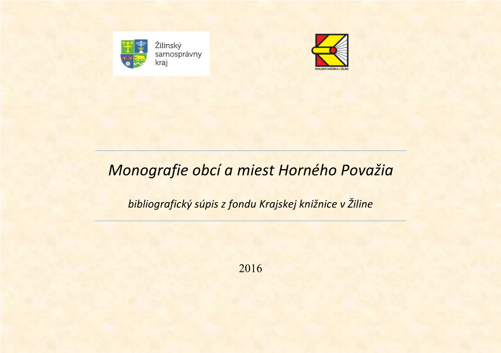 Monografie Obcí a Miest Horného Považia