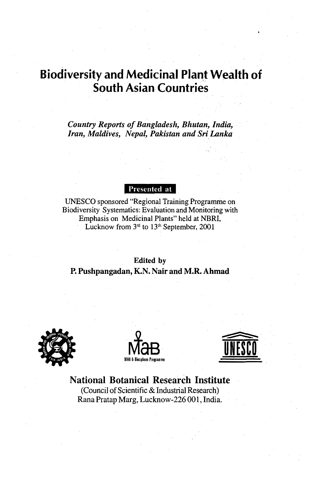 Biodiversity and Medicinal Plant Wealth of South Asian Countries