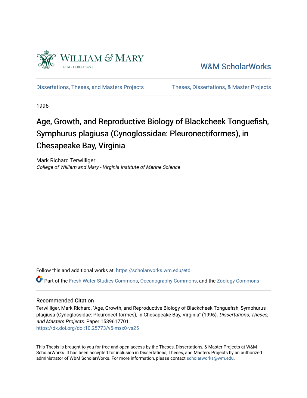 Age, Growth, and Reproductive Biology of Blackcheek Tonguefish, Symphurus Plagiusa (Cynoglossidae: Pleuronectiformes), in Chesapeake Bay, Virginia