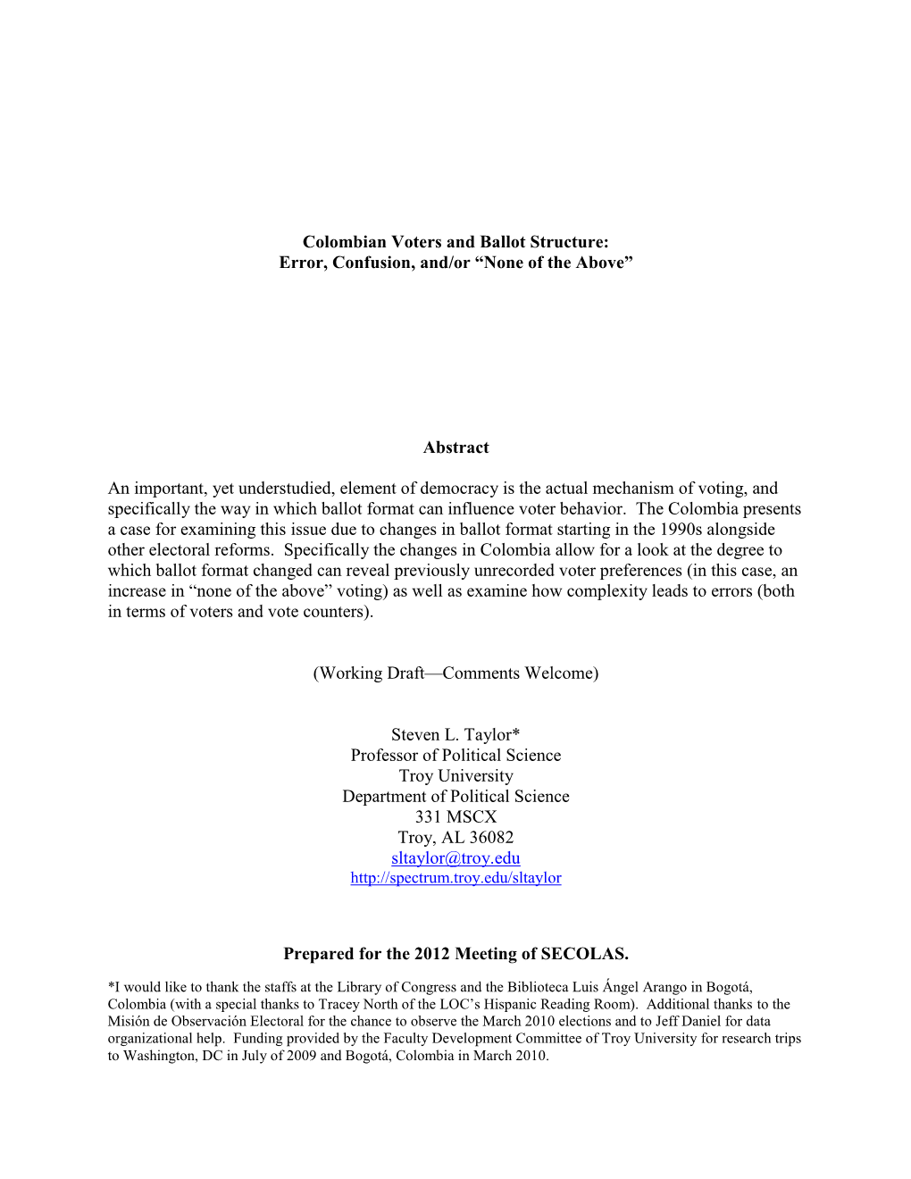 Colombian Voters and Ballot Structure: Error, Confusion, And/Or “None of the Above”