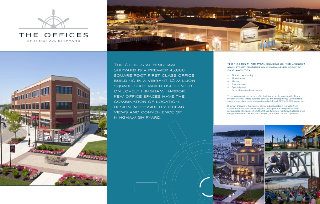 The Offices at Hingham Shipyard Is a Premier 45,000 Square Foot First