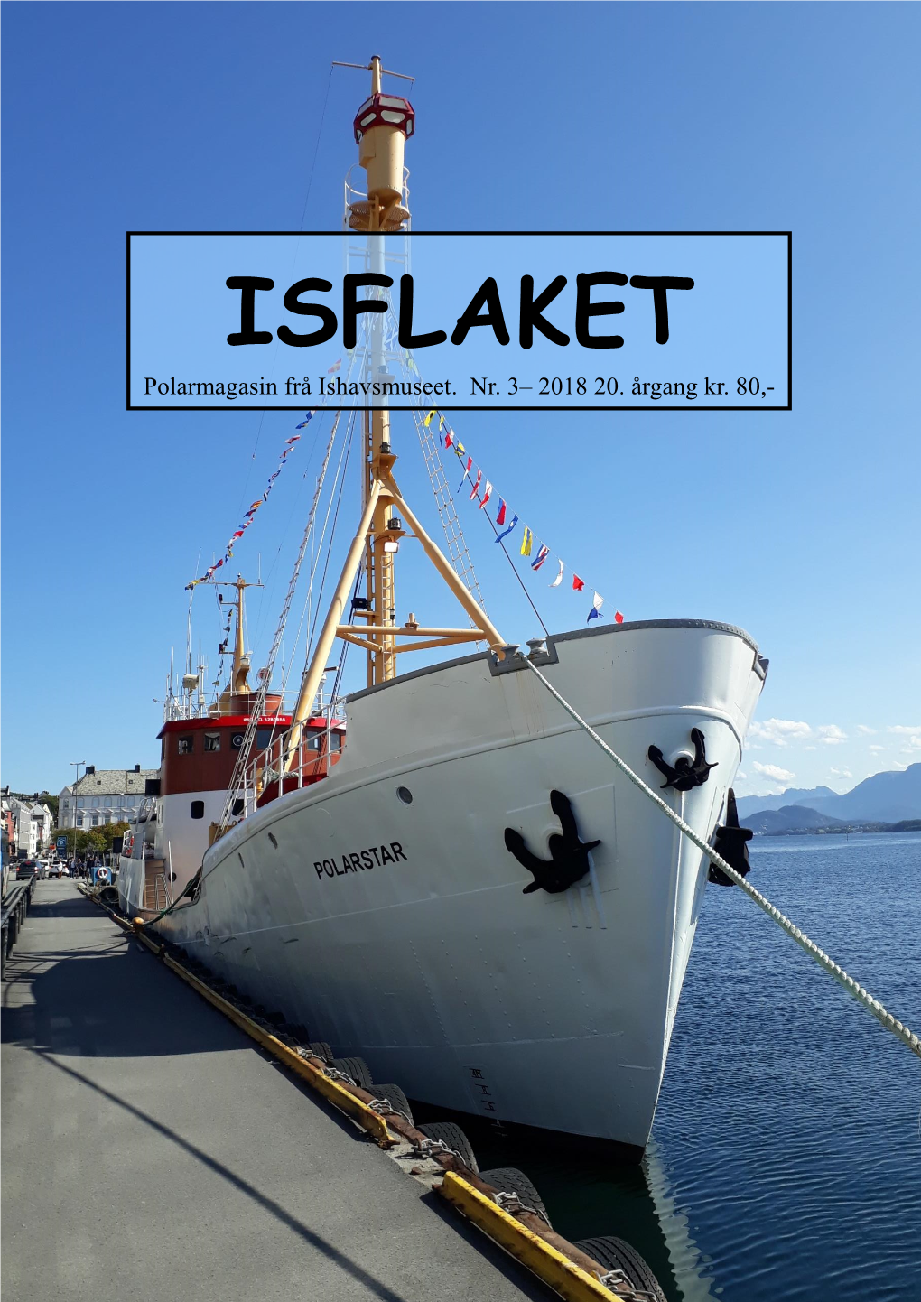 ISFLAKET Polarmagasin Frå Ishavsmuseet