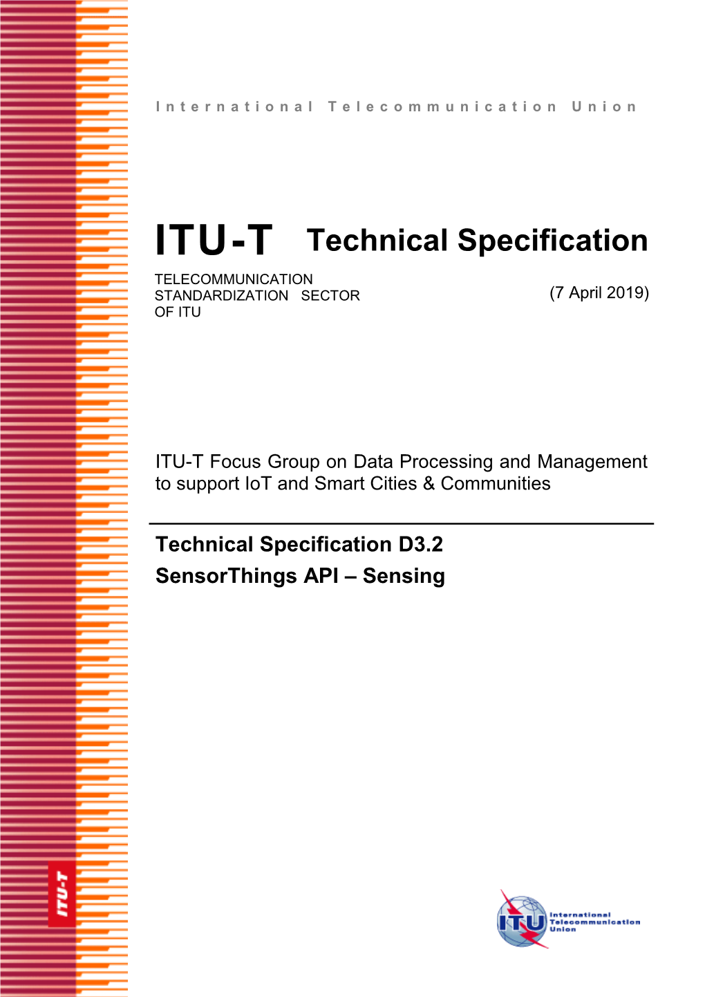 ITU-T Technical Specification TELECOMMUNICATION STANDARDIZATION SECTOR (7 April 2019) of ITU