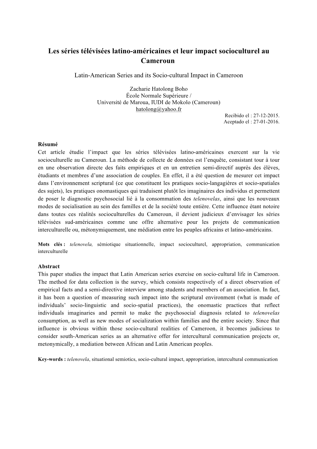 Les Séries Télévisées Latino-Américaines Et Leur Impact Socioculturel Au Cameroun