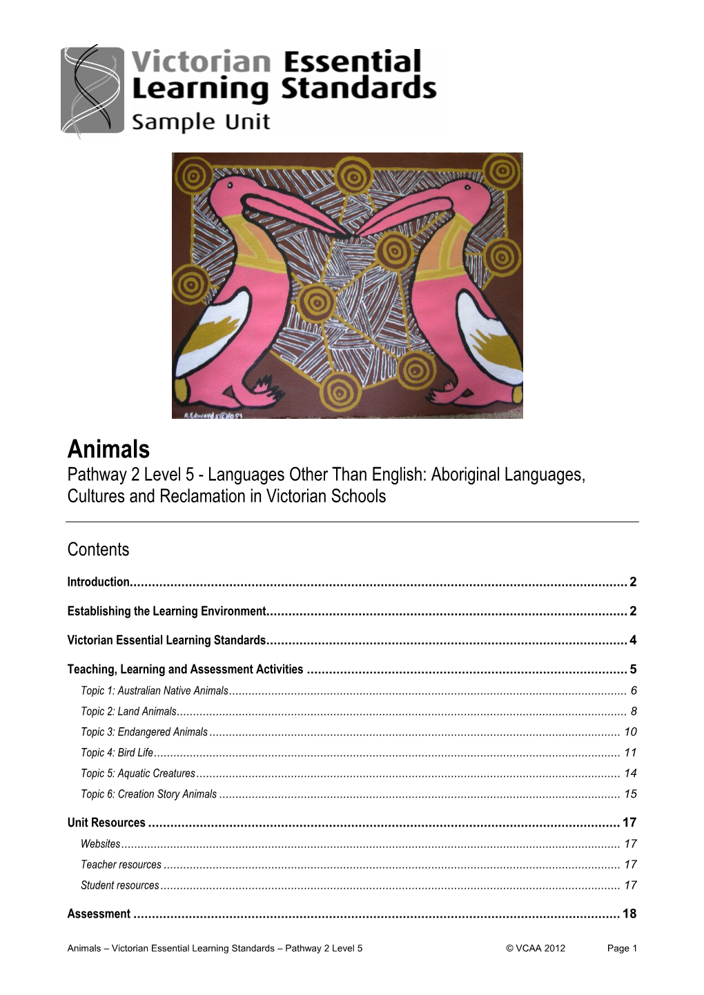Animals Pathway 2 Level 5 - Languages Other Than English: Aboriginal Languages, Cultures and Reclamation in Victorian Schools