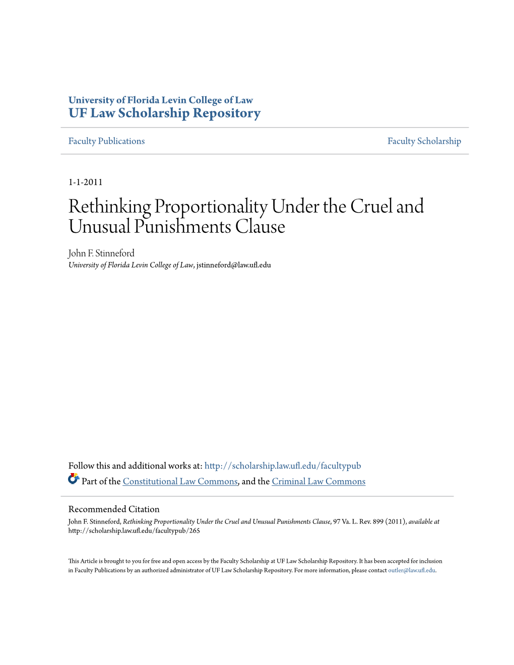 Rethinking Proportionality Under the Cruel and Unusual Punishments Clause John F