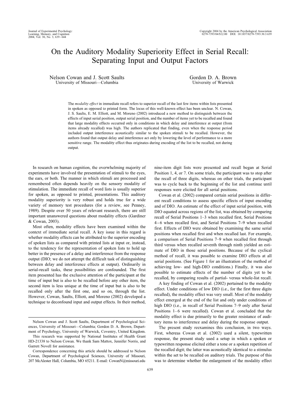 On the Auditory Modality Superiority Effect in Serial Recall: Separating Input and Output Factors